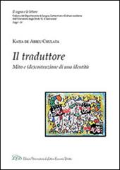 Il traduttore. Mito e (de)costruzione di una identità