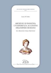 Archivio di Babatha. Un'esperienza ai confini dell'Impero romano