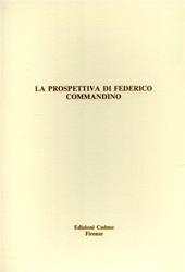 La prospettiva di Federico Commandino