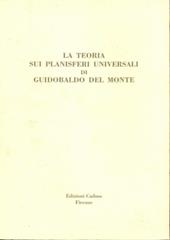 La teoria sui planisferi universali di Guidobaldo Del Monte - Rocco Sinisgalli, Salvatore Vastola - Libro Cadmo 1994, Domus perspectivae | Libraccio.it