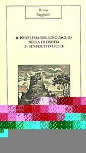 Il problema del linguaggio nella filosofia di Benedetto Croce