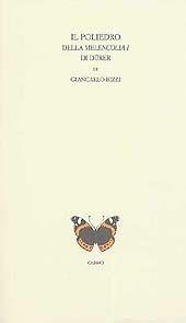 Il poliedro della «Melencolia I» di Dürer - Giancarlo Bizzi - Libro Cadmo 2003, Esedra | Libraccio.it