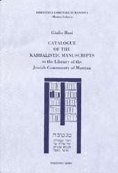 Catalogue of the kabbalistic manuscripts in the library of the jewish community of Mantua