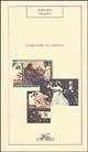 Scrittori al cinema - Giovanni Grazzini - Libro Cadmo 2002, Il confronto | Libraccio.it