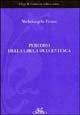 Percorsi della lirica duecentesca dai Siciliani alla Vita Nova - Michelangelo Picone - Libro Cadmo 2003 | Libraccio.it