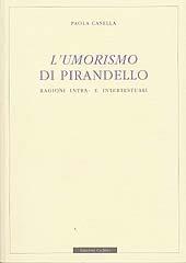 L' umorismo di Pirandello. Ragioni intra e intertestuali