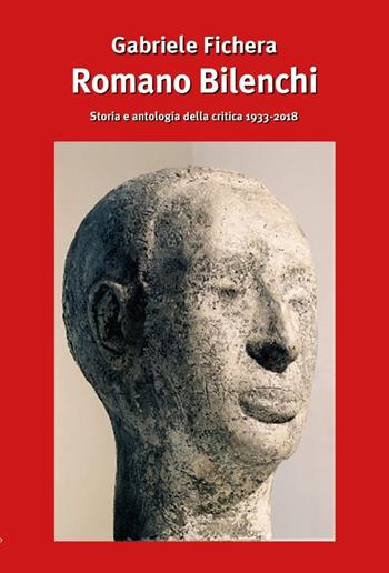 Romano Bilenchi: storia e antologia della critica, 1933-2018  - Libro Cadmo 2022, Bilenchiana | Libraccio.it