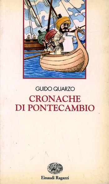 Cronache di Pontecambio - Guido Quarzo - Libro Einaudi Ragazzi 1993, Narrativa | Libraccio.it