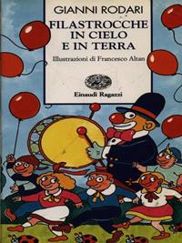 Filastrocche in cielo e in terra - Gianni Rodari - Libro Einaudi Ragazzi 1997, Storie e rime | Libraccio.it