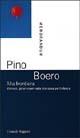 Alla frontiera. Momenti, generi e temi della letteratura per l'infanzia - Pino Boero - Libro Einaudi Ragazzi 1997, Memorandum | Libraccio.it