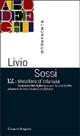 EL: metafore d'infanzia. Evoluzione della letteratura per ragazzi in Italia attraverso la storia di una casa editrice - Livio Sossi - Libro Einaudi Ragazzi 1998, Memorandum | Libraccio.it