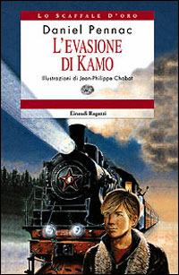L' evasione di Kamo - Daniel Pennac - Libro Einaudi Ragazzi 1998, Lo scaffale d'oro | Libraccio.it