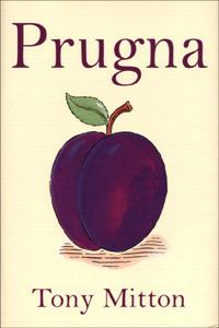 Prugna - Tony Mitton - Libro Einaudi Ragazzi 2001, Pesci d'argento | Libraccio.it