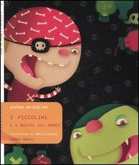 I piccolini e i mostri del parco - Stefano Bordiglioni - Libro Einaudi Ragazzi 2007, Tantibambini | Libraccio.it