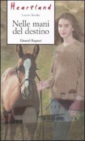 Nelle mani del destino. Heartland