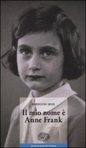 Il mio nome è Anne Frank