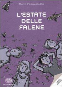 L' estate delle falene - Mario Pasqualotto - Libro Einaudi Ragazzi 2011, Carta bianca | Libraccio.it