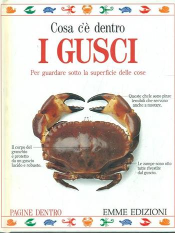 Cosa c'è dentro i gusci  - Libro Emme Edizioni 1992, Pagine dentro | Libraccio.it