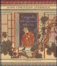 L'usignolo dell'imperatore della Cina. Ediz. illustrata - Hans Christian Andersen - Libro Emme Edizioni 2002, A pagine aperte | Libraccio.it