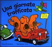 Una giornata trafficata