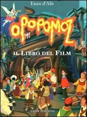 Opopomoz. Il libro del film