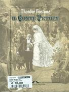 Il conte Petöfy - Theodor Fontane - Libro Ponte alle Grazie 1994, Letture | Libraccio.it