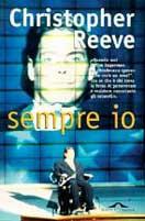 Sempre io - Christopher Reeve - Libro Ponte alle Grazie 1999 | Libraccio.it