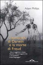 I lombrichi di Darwin e la morte di Freud