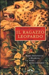 Il ragazzo leopardo - Daniel Picouly - Libro Ponte alle Grazie 2000 | Libraccio.it