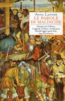 Le parole di Malinche - Anna Lanyon - Libro Ponte alle Grazie 2000 | Libraccio.it