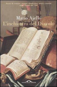 L' inchiostro del diavolo - Mario Ajello - Libro Ponte alle Grazie 2004 | Libraccio.it