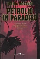 Petrolio in paradiso