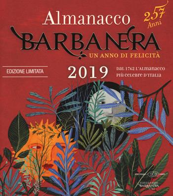 Almanacco Barbanera 2019. Ediz. limitata  - Libro Barbanera 2018 | Libraccio.it