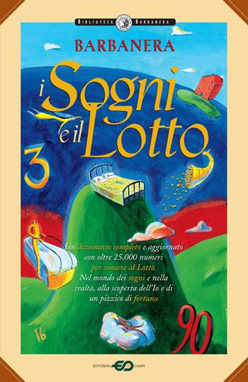 Barbanera. I sogni e il lotto  - Libro Barbanera 2022 | Libraccio.it