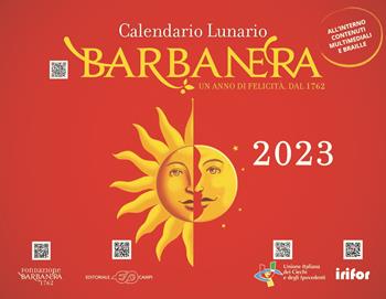 Barbanera. Calendario lunario 2023. Ediz. braille. Con audio  - Libro Barbanera 2022 | Libraccio.it