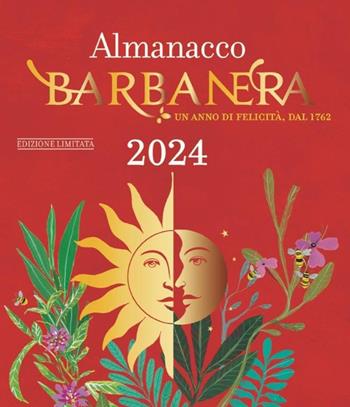 Almanacco Barbanera 2024. Un anno di felicità, dal 1762. Ediz. limitata  - Libro Barbanera 2023 | Libraccio.it