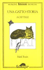 Una gatto-storia. Testo originale a fronte