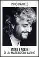 Storie e poesie di un mascalzone latino - Pino Daniele - Libro Tullio Pironti 1994 | Libraccio.it
