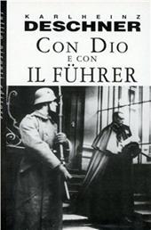 Con Dio e con il Führer. La politica dei papi durante il nazionalsocialismo