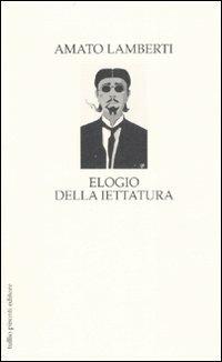 Elogio della iettatura - Amato Lamberti - Libro Tullio Pironti 2007 | Libraccio.it