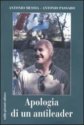 Apologia di un antileader