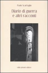 Diario di guerra ed altri racconti