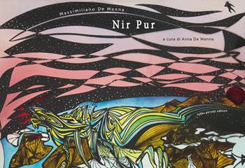 Nir pur. Ediz. a colori - Massimiliano De Menna - Libro Tullio Pironti 2022 | Libraccio.it