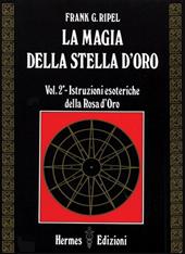 La magia della stella d'oro. Vol. 2