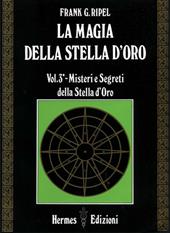 La magia della stella d'oro. Vol. 3