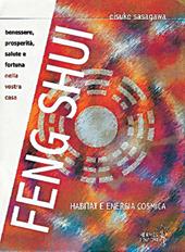 Feng shui. Habitat e energia cosmica