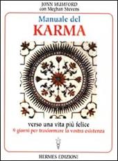 Manuale del karma. Verso una vita più felice