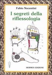 I segreti della riflessologia