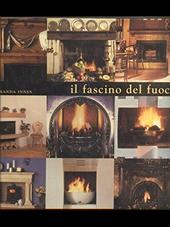 Il fascino del fuoco