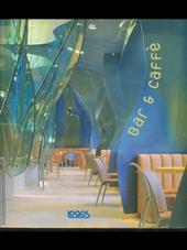 Bar e caffè. Ediz. illustrata